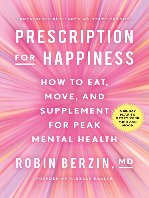 Title details for Prescription for Happiness by Robin Berzin - Wait list